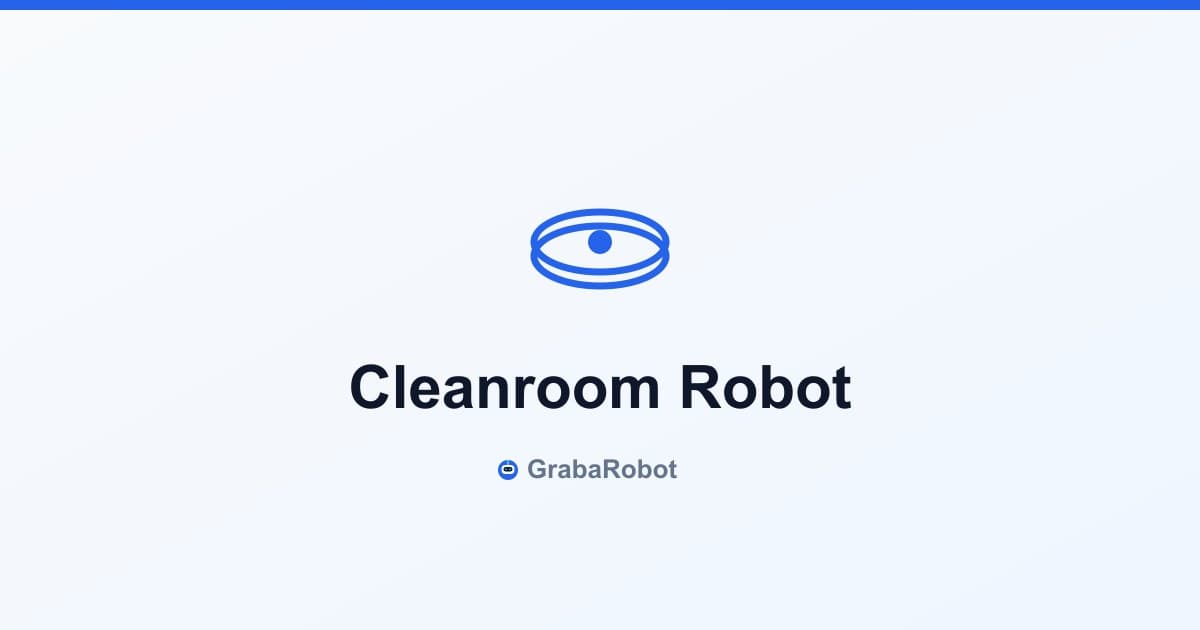 Semiconductor Cleanroom Robot Guide 2026: FOUP Handling, EFEM & Wafer Transport